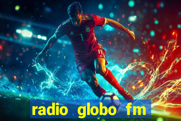 radio globo fm 90.1 salvador bahia